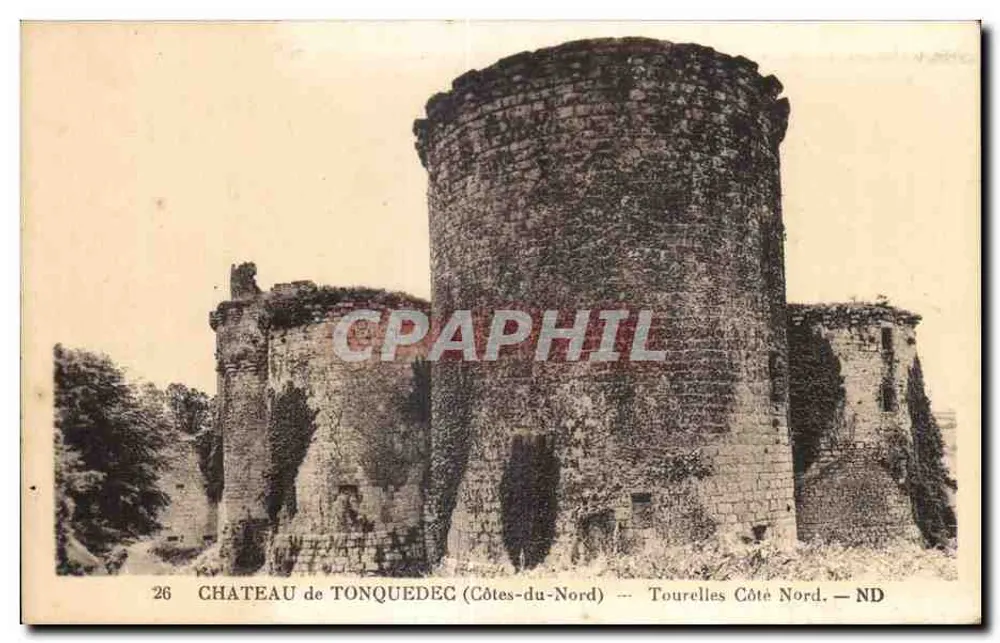 Château de Tonquedec — Runde Türme auf der Nordseite — Verlag: Arts & Photoméca (Strasbourg) — N° 26 - Vorderseite
