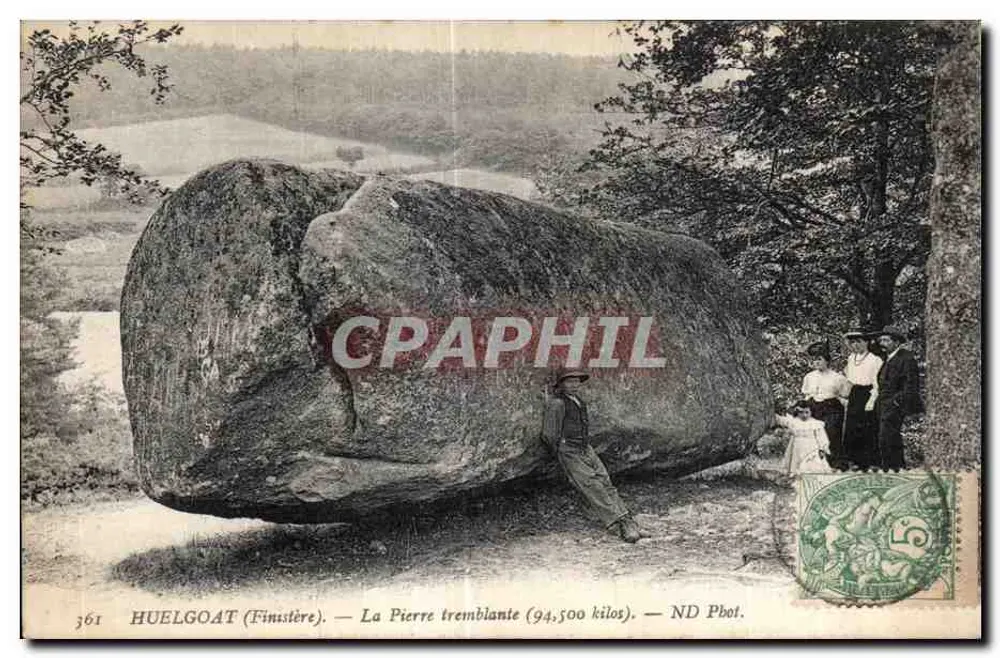 Huelgoat (Finistère) — Die Zitternde Stein (94,500 Kilogramm) — ND Phot. - Vorderseite