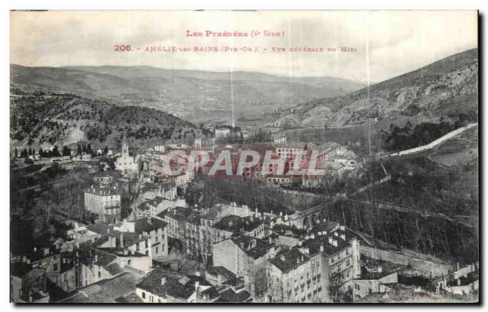 Amélie-les-Bains (Pyrénées-Orientales) — vista geral do Midi — 6ª Série, n°206 - Frente