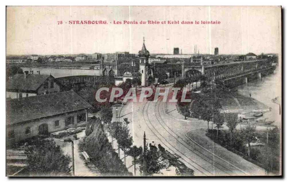 Straßburg - Die Rheinbrücken und Kehl im Hintergrund — Verlag nicht sichtbar, Seriennummer 78 - Vorderseite