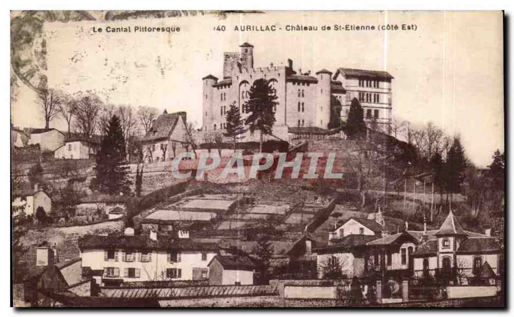 Aurillac - Schloss Saint-Étienne (Ostseite) — Le Cantal Pittoresque — Éditions Malroux-Aurillac - Vorderseite