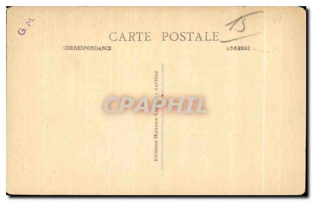Aurillac - Konsularisches Haus und Theater — Das pittoreske Cantal — Editions Maitroux-Aurillac - Rückseite