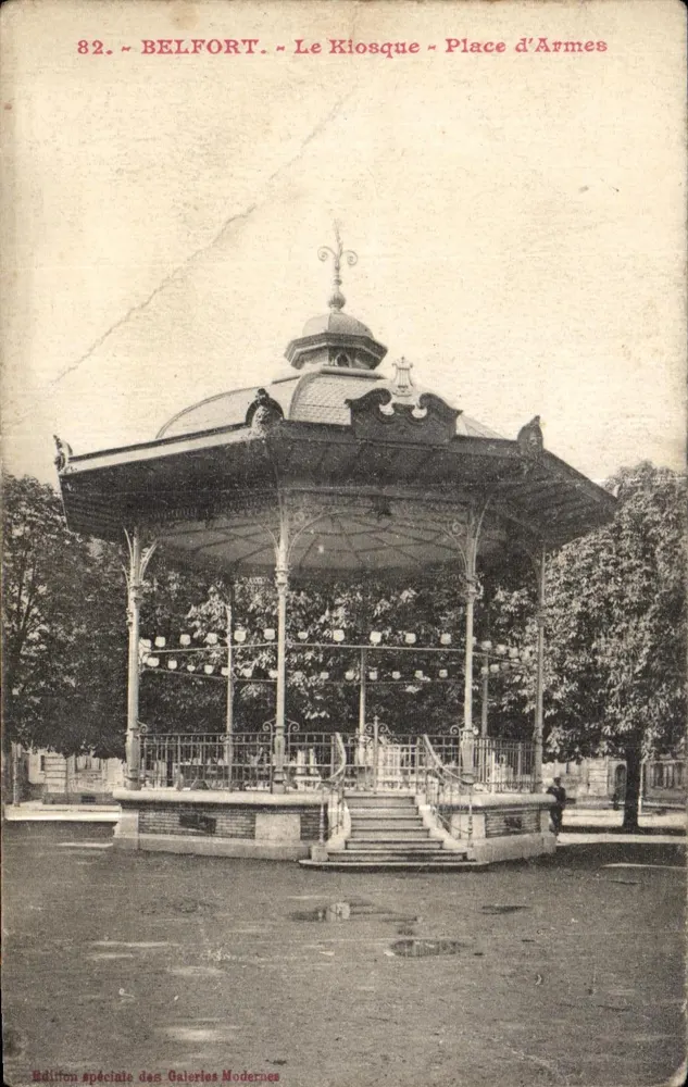 Belfort — Le Kiosque — Place d'Armes — Édition spéciale des Galeries Modernes - Frente