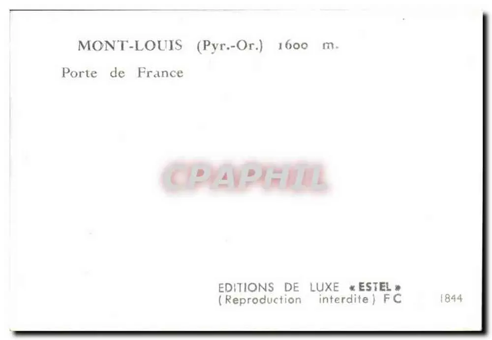 Mont-Louis (Pyr.-Or.) — Tor von Frankreich — Éditions de Luxe Estel, n° 1844 - Rückseite