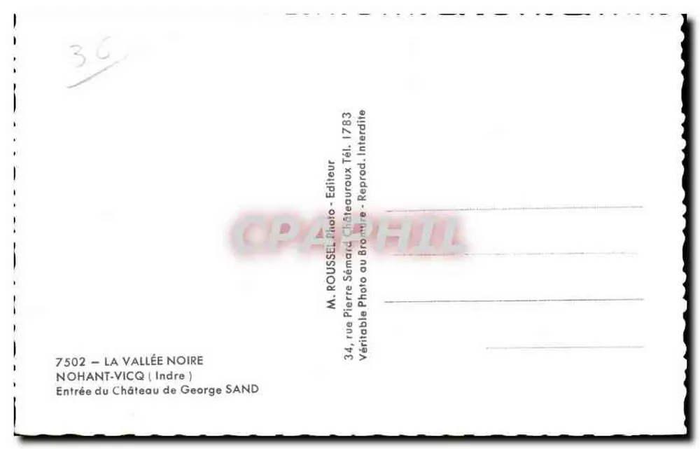 Eingang zum Schloss von George Sand — Nohant-Vicq (Indre) — M. ROUSSEL Foto - Verlag - Rückseite