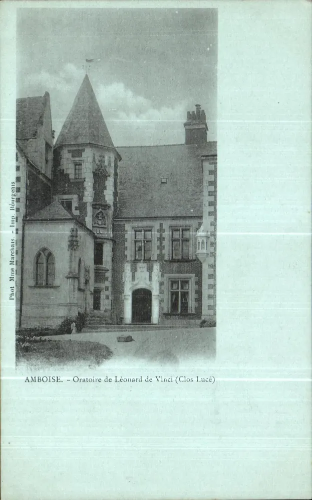 Amboise — Oratorio di Leonardo da Vinci (Clos Lucé) — Foto. Sig.ra Marchais, Ed. Rourgeaus - Recto