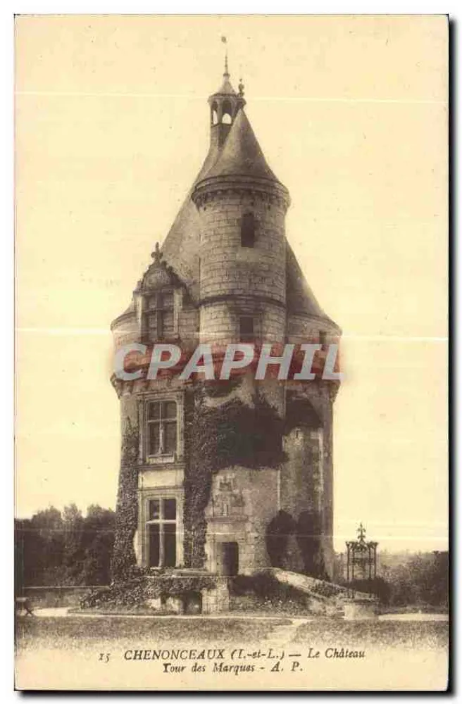Chenonceaux (Loire-et-Loire) — O Castelo, Torre das Marquesas — A.P. - Frente