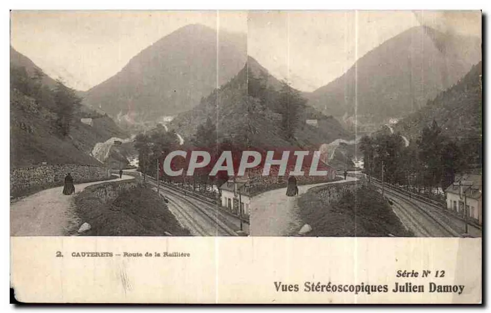 Cauterets — Route de la Raillière — Stereoskopische Ansichten Julien Damoy, Serie N° 12 - Vorderseite
