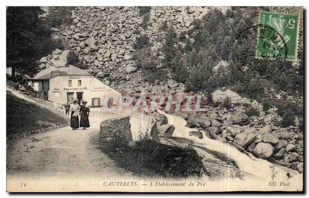 Cauterets — L'Établissement du Pré — ND Phot. - Frente