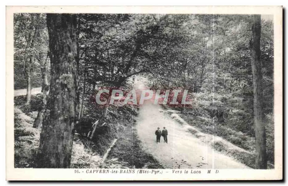 CAPVERN-LES-BAINS (Altas-Pirineus) — Em direção ao Laca — editor M. D. n°16 - Frente