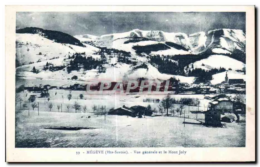 MÉGÈVE (Hte-Savoie) — Allgemeiner Blick und Mont Joly — Verlag L. Fauré, n° 19 - Vorderseite