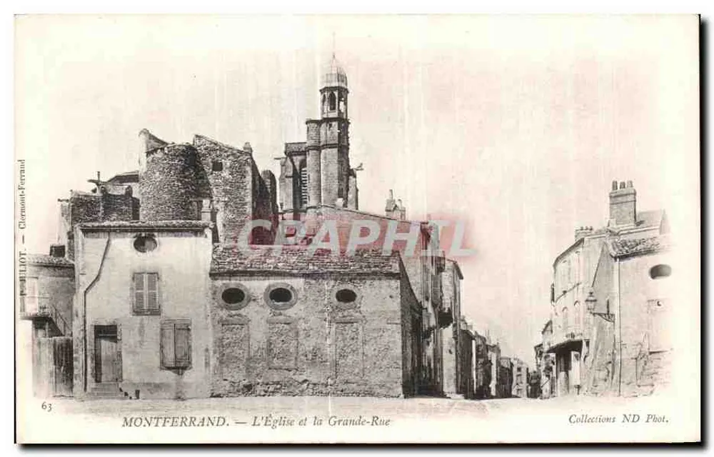 Montferrand — Die Kirche und die Grande-Rue — Collections ND Phot. - Vorderseite