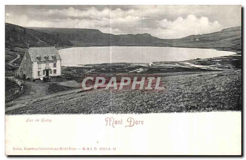 Lac de Sutry — Mont Dore — Roux, Receveur buraliste au Mont Dore — R. & J. D. 10915 A. 12 - Frente