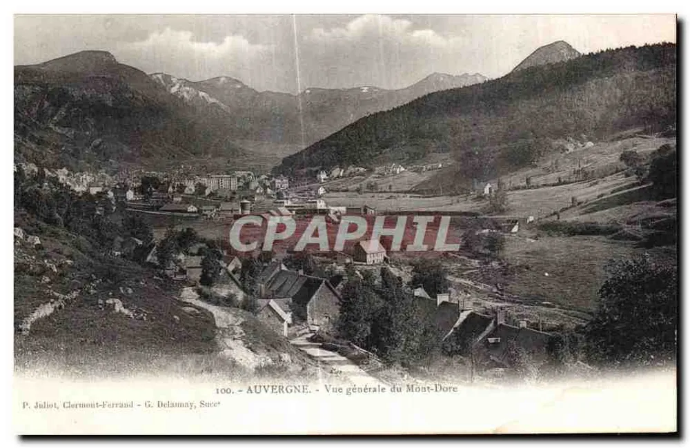 Mont-Dore — Vista geral — P. Juliot, Clermont-Ferrand - G. Belaunay, Suce' - Frente