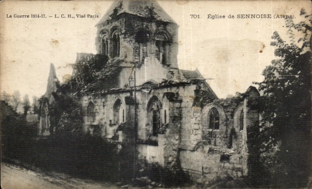 Igreja de SENNOISE (Aisne) — ruínas após a guerra 1914-17 — L. C. H., Visé Paris, n°701 - Frente