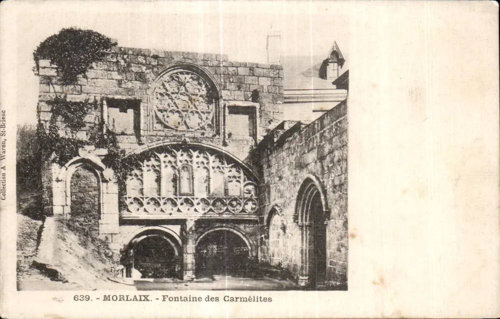 Morlaix - Fonte das Carmelitas — Coleção A. Waron, St-Brieuc, n° 639 - Frente