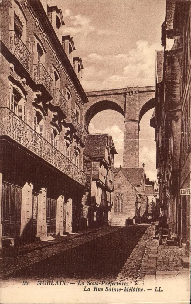 Morlaix — Das Untere Präfekturamt. Die Straße Sainte-Mélaine — LL. — N°99 - Vorderseite