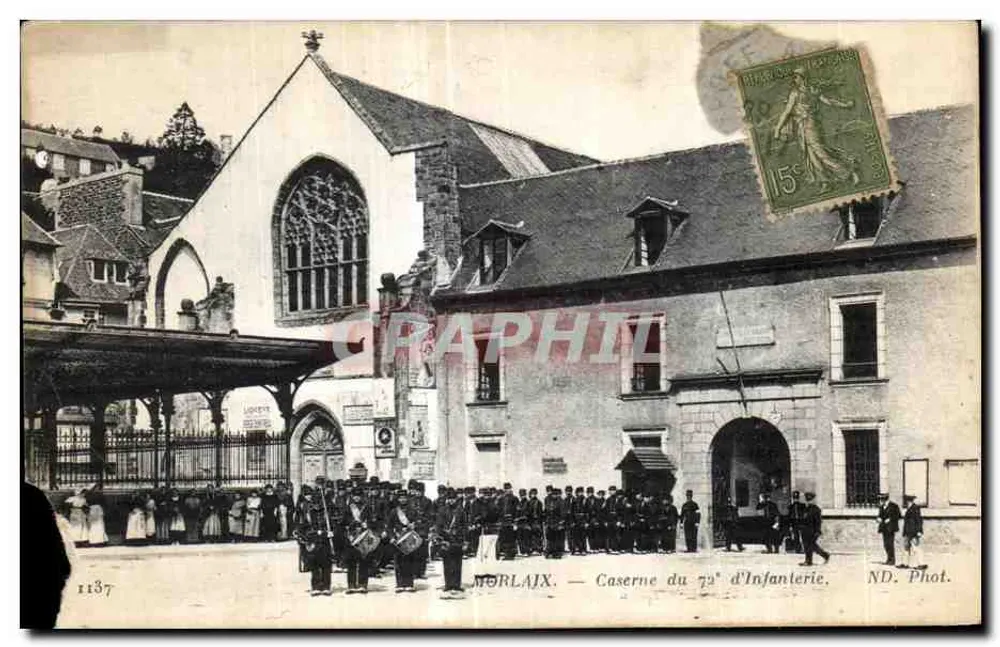 Morlaix — Kasernen des 72. Infanterieregiments — ND. Phot. - Vorderseite