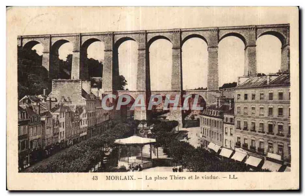 Morlaix — Place Thiers und der Viadukt — L.L. - Vorderseite