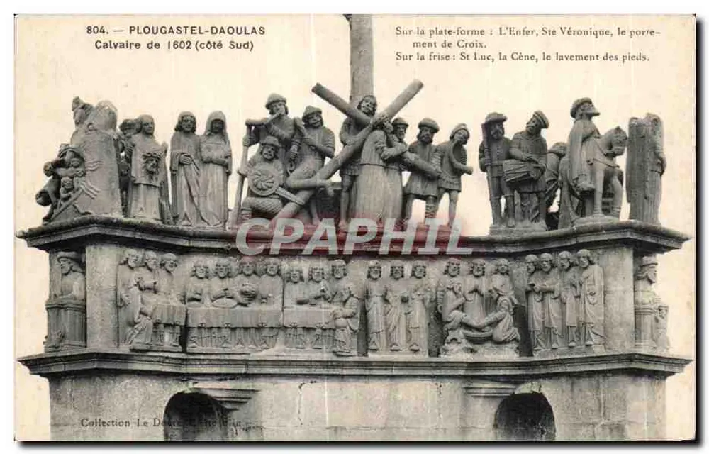 PLOUGASTEL-DAOULAS — Calvaire de 1602 (Südseite) — Sammlung Le Doute - Vorderseite