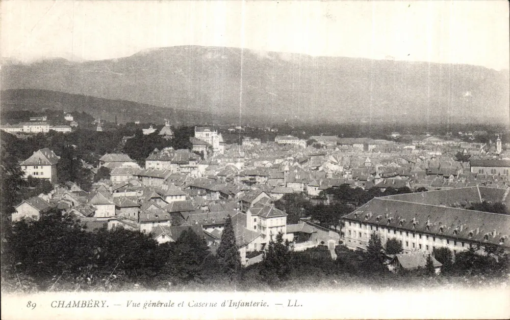 Chambéry — Vue générale et Caserne d'Infanterie — LL. - Vorderseite
