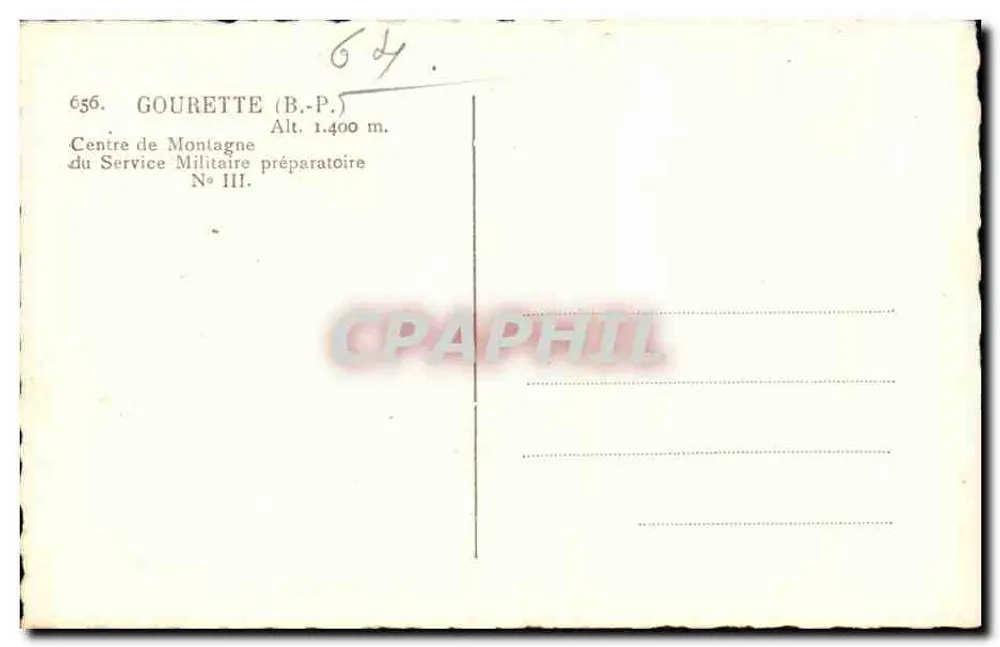 Gourette (B.P.) — Bergzentrum des Vorbereitenden Militärdienstes N° III — H. 1.400 m — Verlag nicht sichtbar - Rückseite