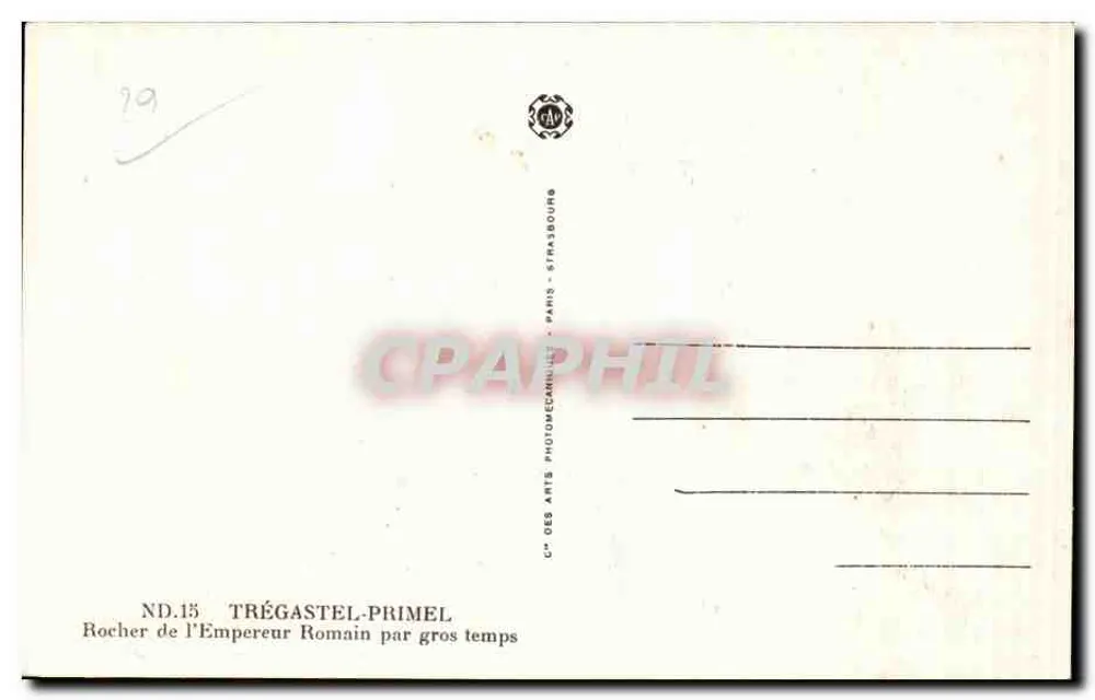 Trégastel-Primel — Rocher des Römischen Kaisers bei Sturm — C° des Arts Photomécaniques, Paris - Rückseite