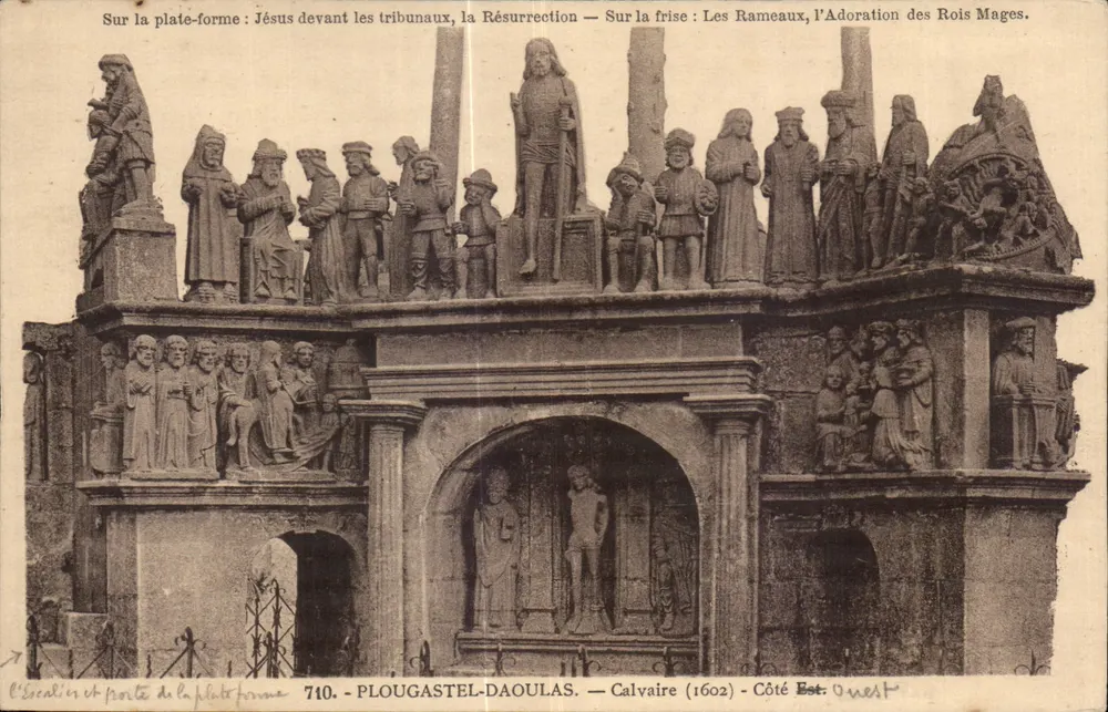 Calvario di Plougañtel-Daoulas — Vista del calvario (1602) — Lato Est-Ovest — N. 710 - Recto