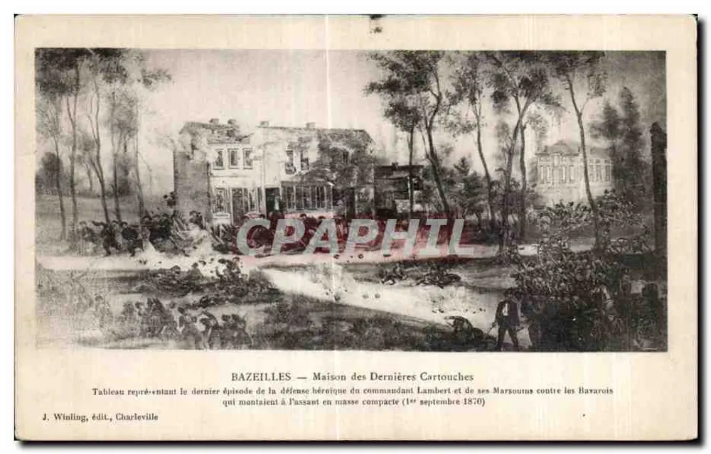Bazeilles — Haus der Letzten Patronen — J. Winling, Verlag, Charleville - Vorderseite