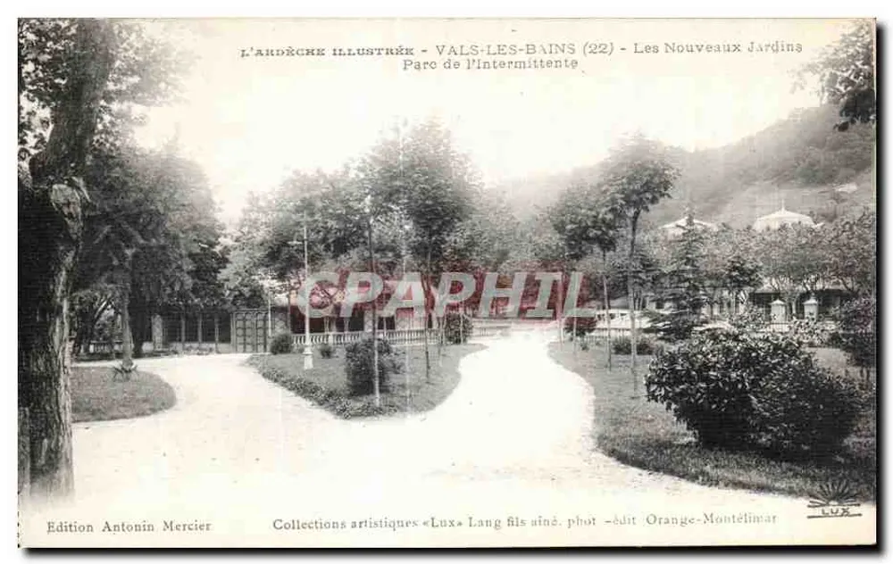 Vals-les-Bains (22) — Die neuen Gärten — Park der Intermittent — Edition Antonin Mercier - Vorderseite