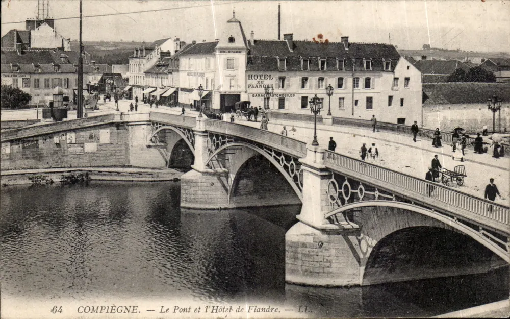 Compiègne — Der Brücke und das Hotel de Flandre — LL. n°64 - Vorderseite