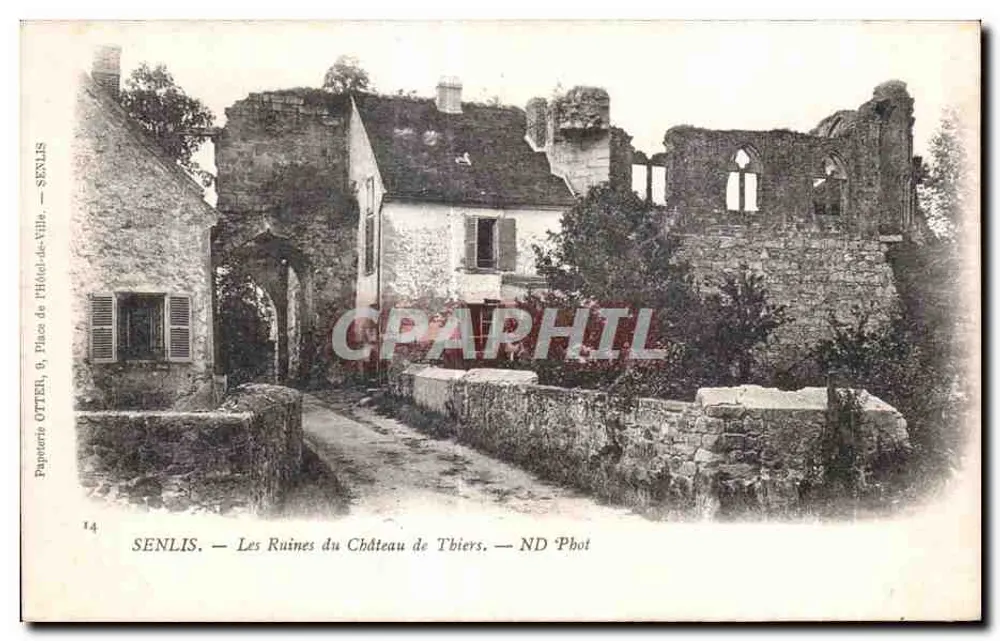 Senlis — Ruinen des Schlosses Thiers — Papierkarte OTTEL, 6, Place de l'Hôtel-de-Ville - Vorderseite
