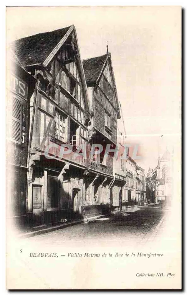 Beauvais — Alte Häuser in der Rue de la Manufacture — Collections ND. Phot - Vorderseite