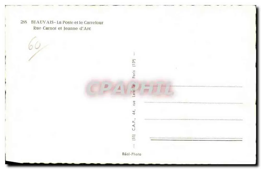 Beauvais - Das Postamt und der Carrelour — Rue Carnot und Jeanne d'Arc — C.A.P. Paris - Rückseite