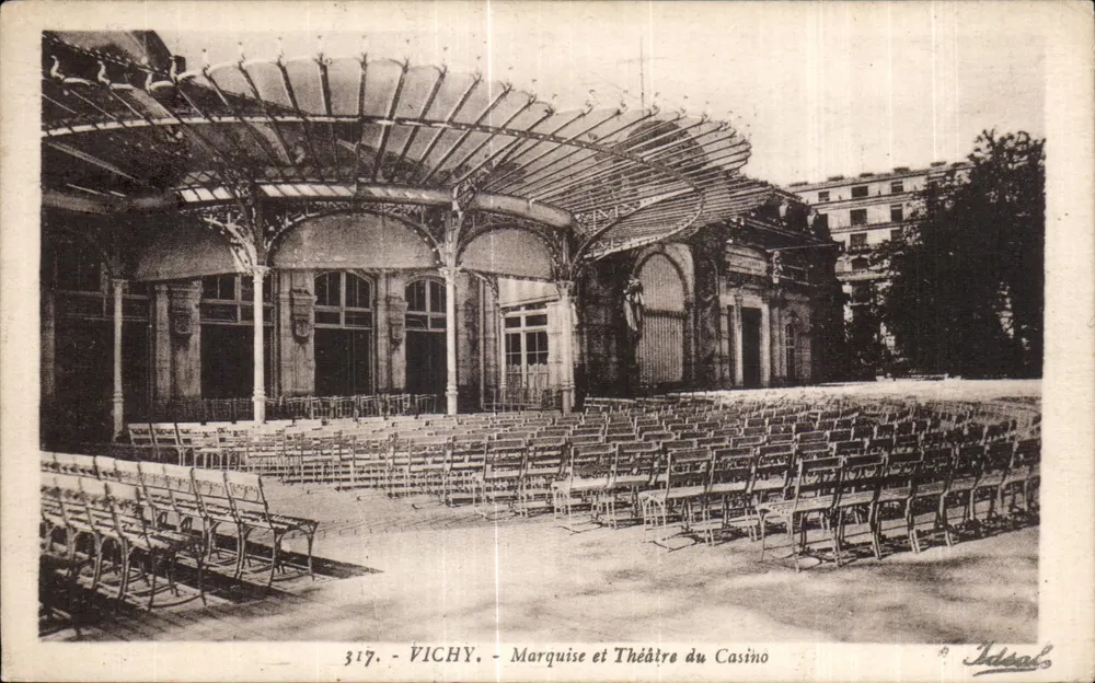 Vichy — Marquise und Theater des Casinos — Éditions 'Idéal', n°317 - Vorderseite