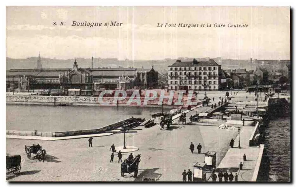 Boulogne-sur-Mer — Der Pont Marguet und die Hauptbahnhof — S.B. - Vorderseite