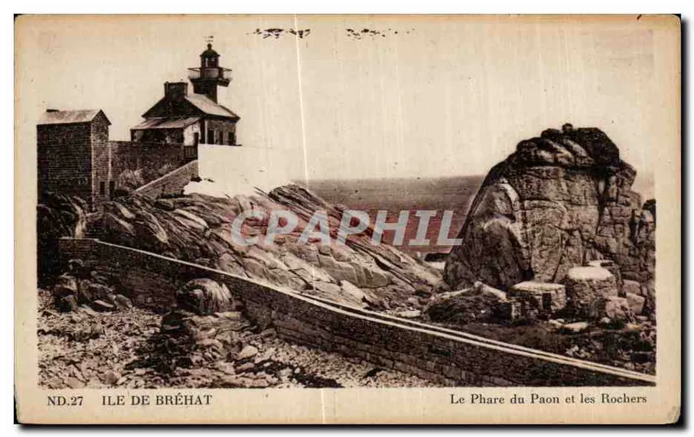 Insel Bréhat — Der Peacock-Leuchtturm und die Felsen — ND.27 — Verlag: Ch. des Arts Photomécaniques, Paris - Vorderseite