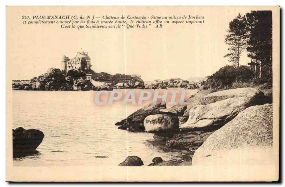 Castelo de Costaéres — Ploumanach (Côtes-du-Nord) — editor desconhecido, n° 247 - Frente