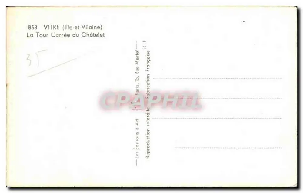 Vitré (Ille-et-Vilaine) — A Torre Quadrada do Châtelet — Éditions d'Art - Verso