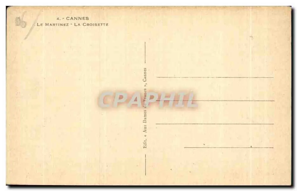 Hôtel Martinez — Cannes - La Croisette — Editor « Au Dames de France » - Verso