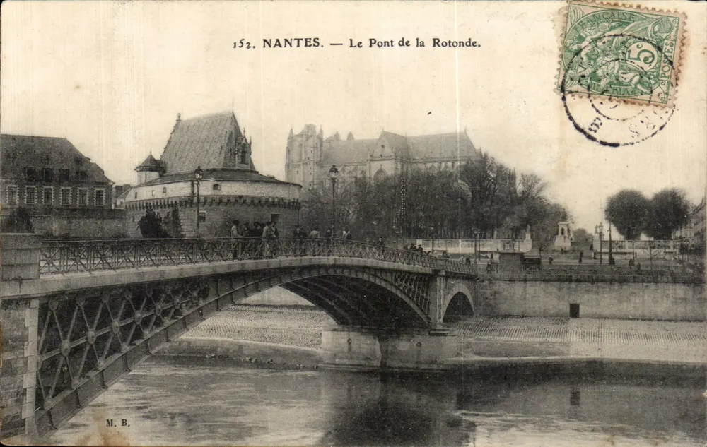 NANTES — O Ponte da Rotonda — M. B. n°152 - Frente