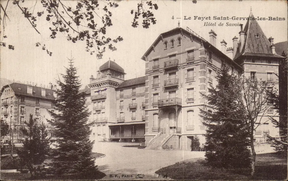 Hôtel de Savoie — Le Fayet Saint-Gervais-les-Bains — éditeur B. F., PARIS - Vorderseite