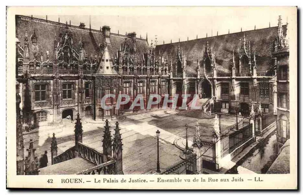 Rouen — Das Palais de Justice — Ansicht von der Rue aux Juifs — LL - Vorderseite