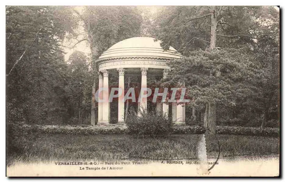 Versailles (S.&O.) — Park des Petit Trianon — Tempel der Liebe — A. BOURDIER, Imp. Ed. Versailles - Vorderseite