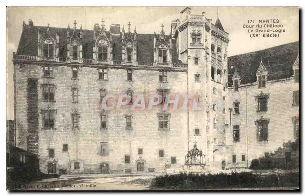 Nantes - Cour du Château Le Grand-Logis (XVe siècle) — Collection F. Chapeau, Nantes - 25e mille - Vorderseite