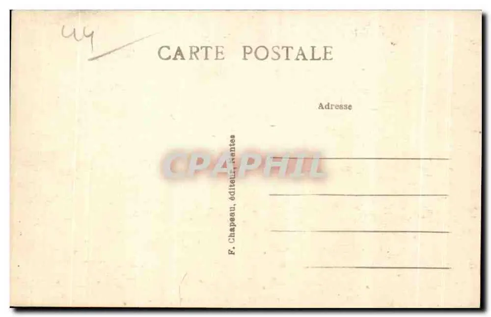 NANTES — A Prefeitura — F. Chapeau, editor, Nantes - Verso
