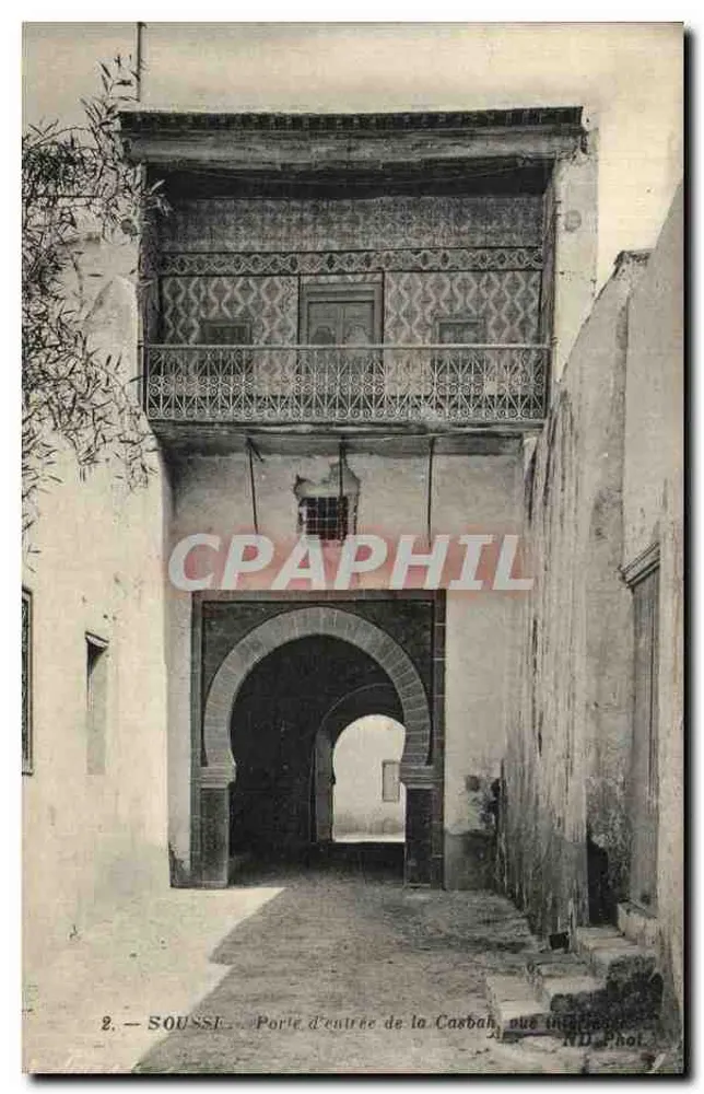 Sousse — Eingangstor der Kasbah, unbekannte Ansicht — ND. phot. - Vorderseite