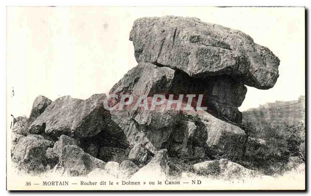 Mortain — Felsen genannt der « Dolmen » oder der « Canon » — N.D. - Vorderseite