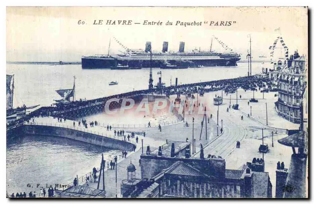 Le Havre — Entrée du Paquebot "Paris" — G. F., Le Havre - Vorderseite