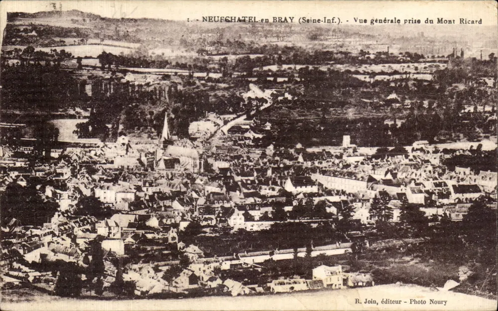 Neufchâtel-en-Bray (Seine-Inf.) — Allgemeiner Blick vom Mont Ricard — Verleger R. Join, Foto Noury - Vorderseite